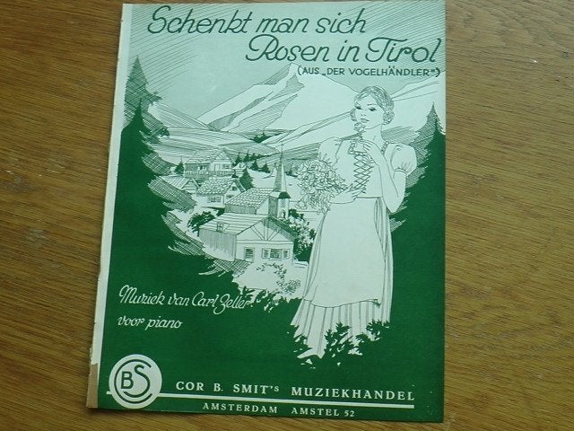 Schenkt man sich Rosen in Tirol - Carl Zeller bladmuziek, Gebruikt, Klassiek, Ophalen of Verzenden, Piano