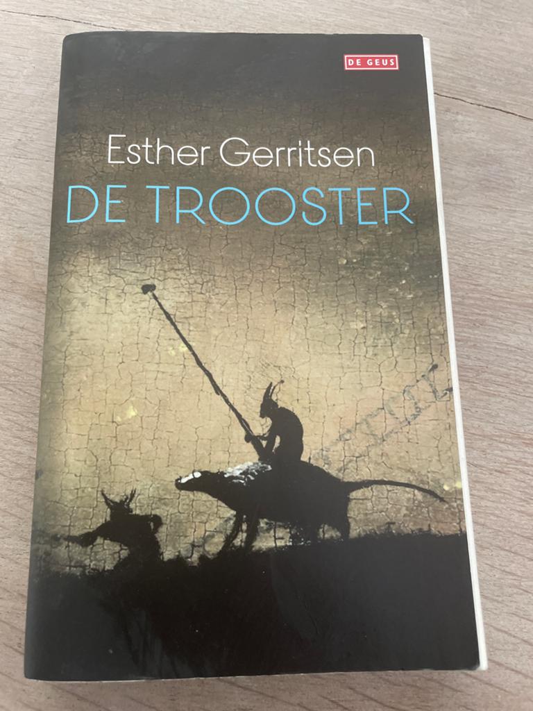 De Trooster - Esther Gerritsen (De Geus), Ophalen of Verzenden, Gelezen