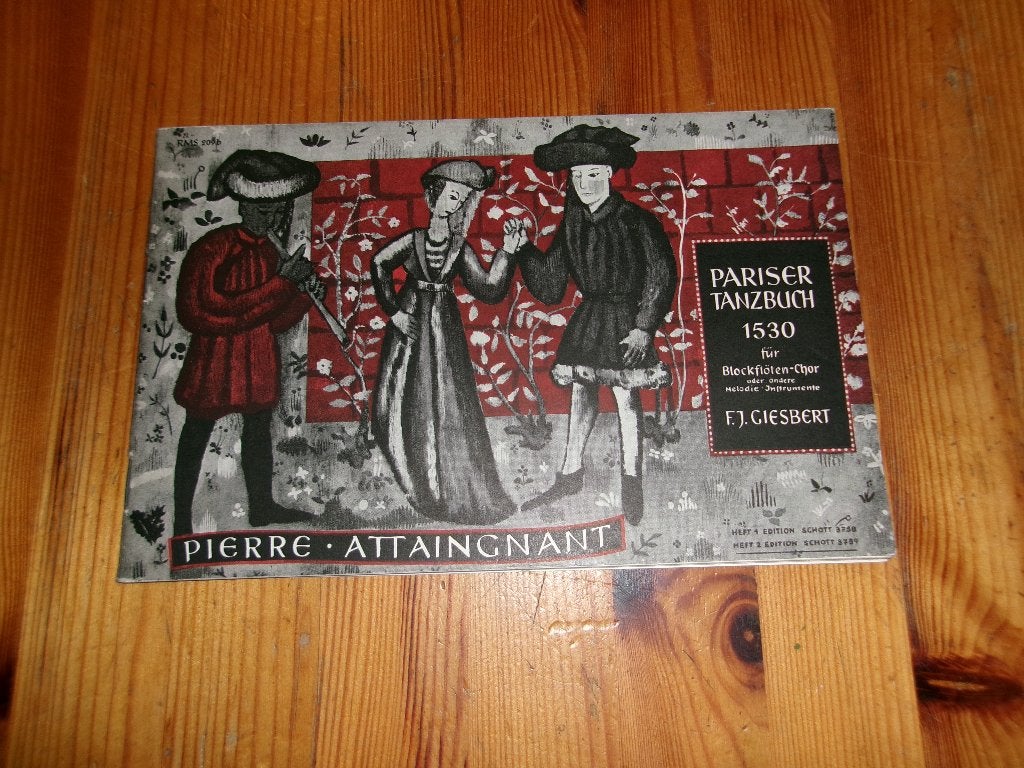 P. Attaignant - pariser tanzbuch, Muziek en Instrumenten, Bladmuziek, Gebruikt, Ophalen of Verzenden, Blokfluit, Artiest of Componist