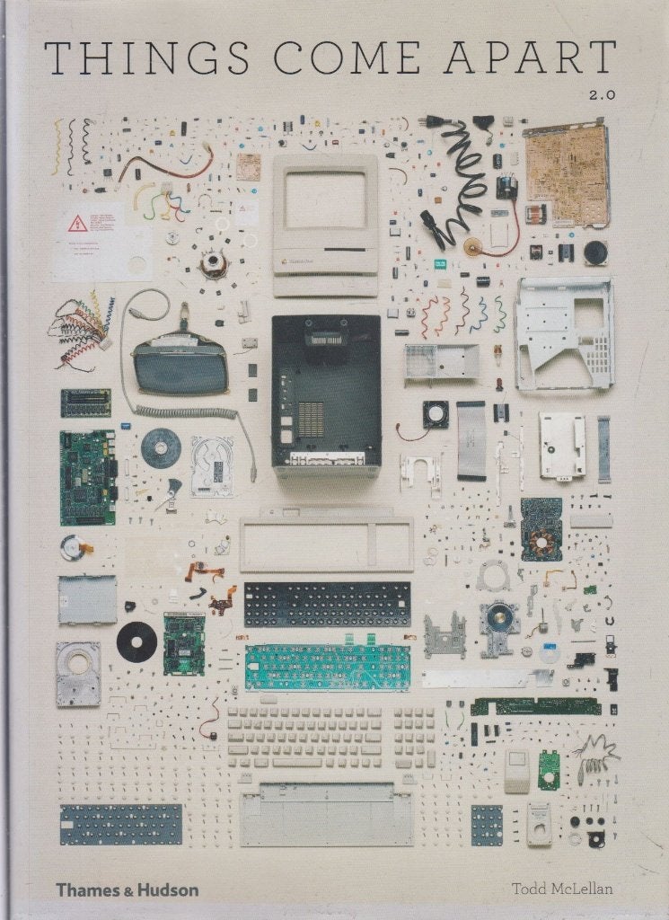 Things Come Apart 2.0 - A Teardown Manual for Modern Living, Fotografen, Ophalen of Verzenden, Zo goed als nieuw, Todd Mc Lellan