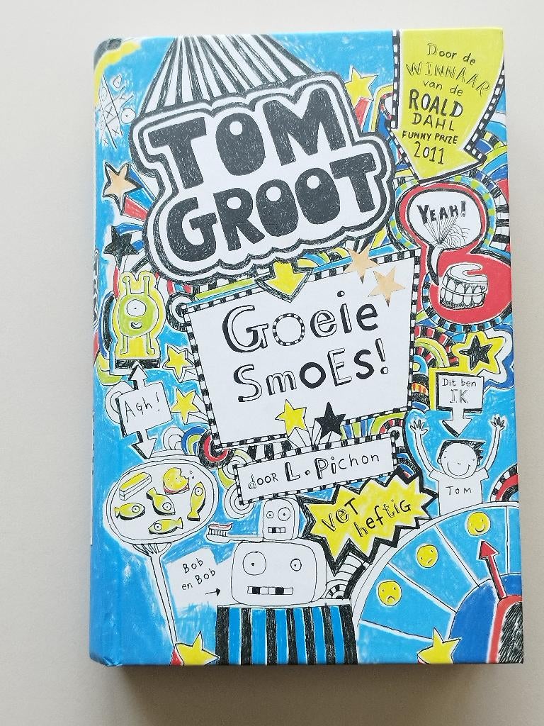Tom Groot Goeie Smoes NIEUW kinderboek Hardback, Fictie algemeen, Ophalen of Verzenden, Zo goed als nieuw, Liz Pichon