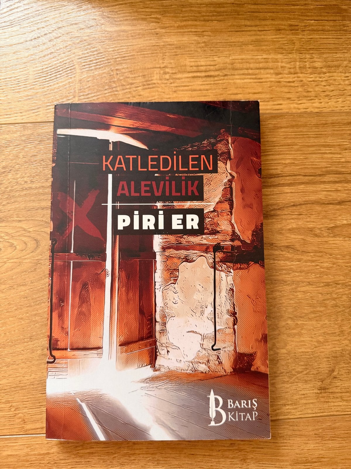 Katledilen Alevilik Piri Er - Barış Kitap, Ophalen of Verzenden, Nieuw, Wereld overig