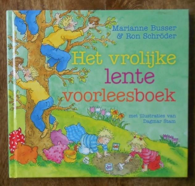Het vrolijke lente voorleesboek - Marianne Busser / D. Stam, Boeken, Ophalen, Zo goed als nieuw, Fictie algemeen, Voorleesboek