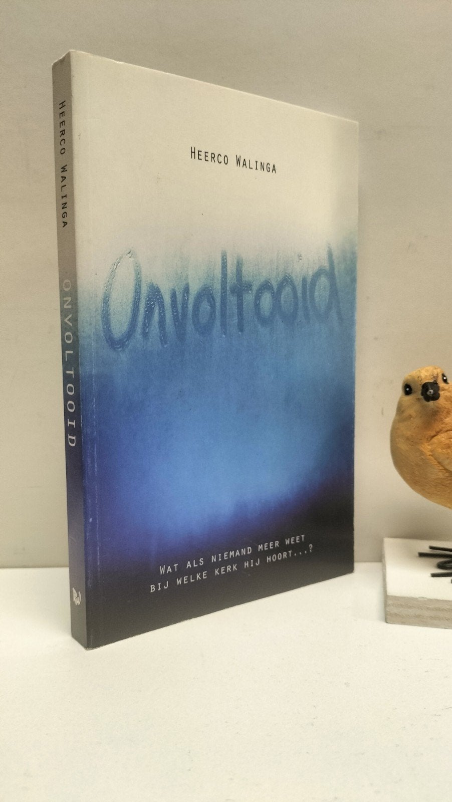 Walinga, Heerco; Onvoltooid, Ophalen of Verzenden, Gelezen, Christendom | Protestants