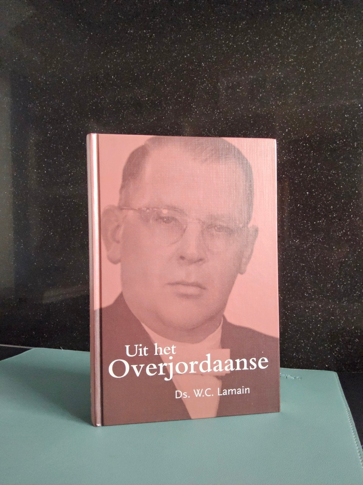 Uit het Overjordaanse / Ds. W.C. Lamain, Boeken, Ophalen of Verzenden, Zo goed als nieuw, W.C. Lamain, Christendom | Protestants