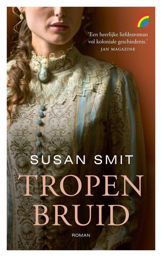 Susan Smit - Tropenbruid, Boeken, Ophalen of Verzenden, Zo goed als nieuw