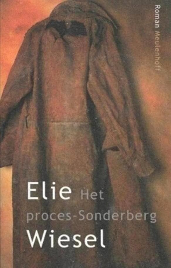 Elie Wiesel Het proces-Sonderberg, Boeken, Ophalen of Verzenden, Zo goed als nieuw
