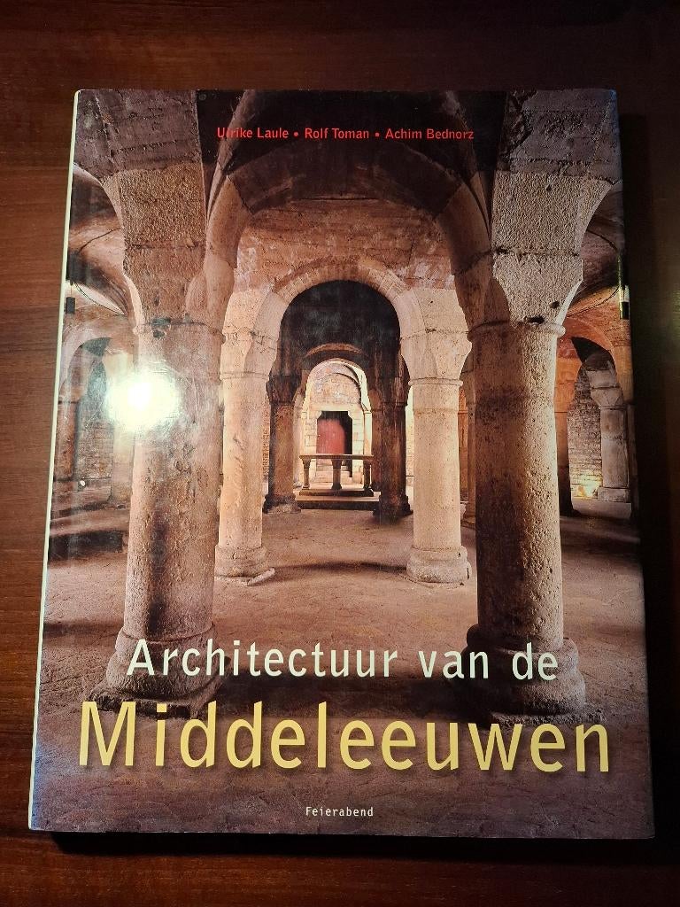 Architectuur van de Middeleeuwen, Boeken, Gelezen, Ulrike Laule, Rolf Toman, Hans Keizer, Ophalen of Verzenden, Stijl of Stroming