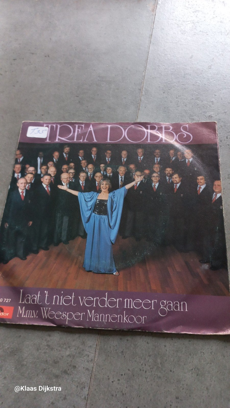 Trea Dobbs - Laat 't niet verder meer gaan, Ophalen of Verzenden, Gebruikt, 7 inch