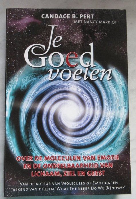 Je goed voelen, Candace B. Pert, Ophalen of Verzenden, Zo goed als nieuw, Sociale psychologie, Candace B. Pert