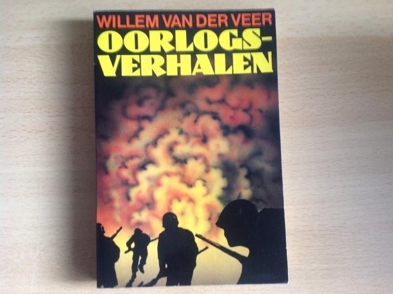 Oorlogsverhalen door Willem van der Veer, Boeken, Tweede Wereldoorlog, Ophalen of Verzenden, Algemeen, Willem van der veer