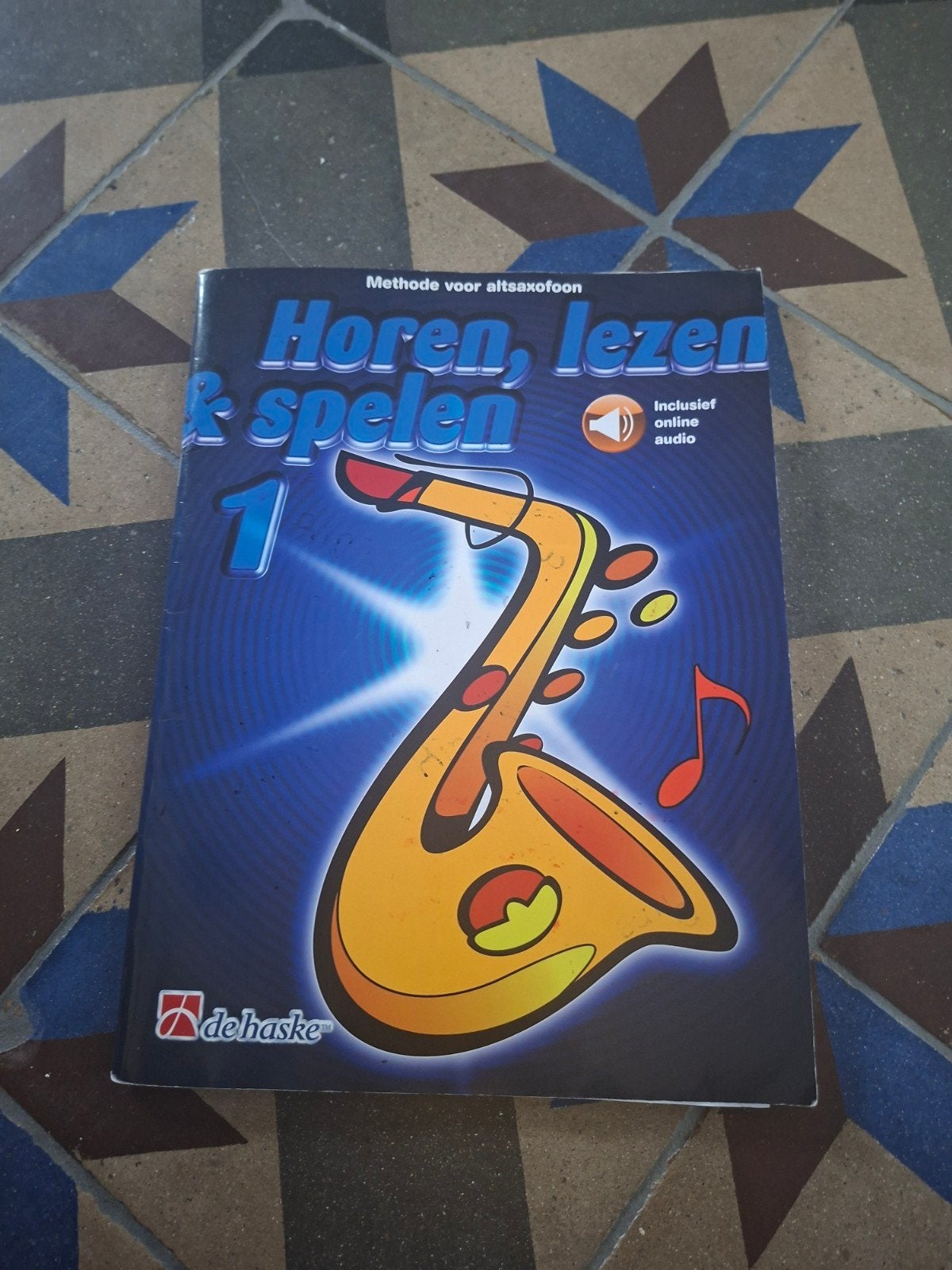 Horen, Lezen & Spelen 1 - Methode voor altsaxofoon, Gebruikt, Overige genres, Ophalen of Verzenden, Saxofoon