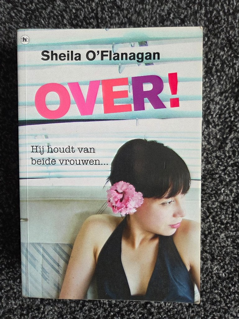 Sheila OFlanagan OVER, Ophalen of Verzenden, Gelezen