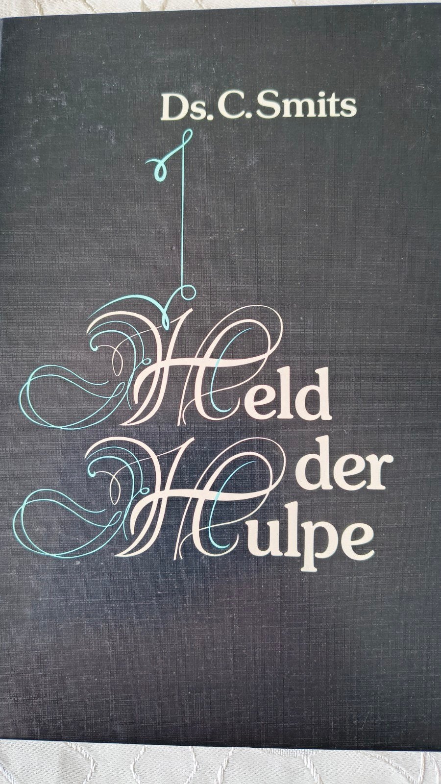 Held der hulpe. Ds C Smits, Boeken, Christendom | Protestants, Ophalen of Verzenden, Zo goed als nieuw, Ds C Smits