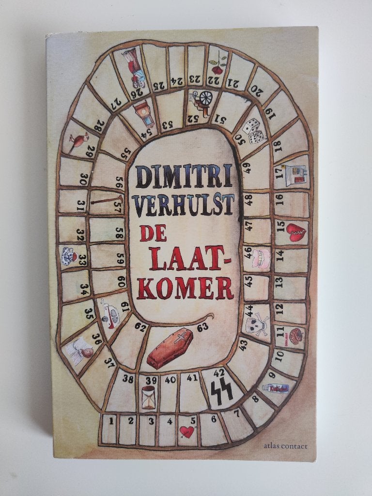 Dimitri Verhulst - De laatkomer, België, Ophalen of Verzenden, Zo goed als nieuw, Dimitri Verhulst