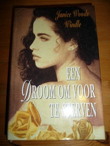 JANICE WOODS WINDLE - Een droom om voor te sterven, Ophalen of Verzenden, Gelezen