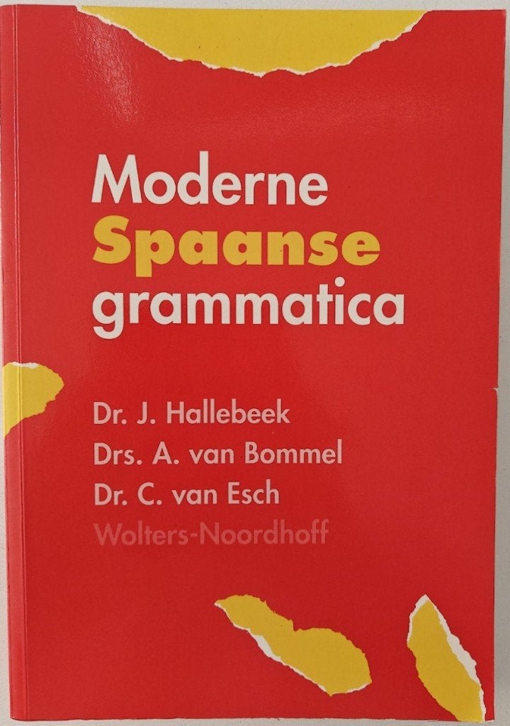 Hallebeek, Van Bommel, Van Esch: Moderne Spaanse Grammatica., Ophalen of Verzenden, Alpha, Zo goed als nieuw, Niet van toepassing
