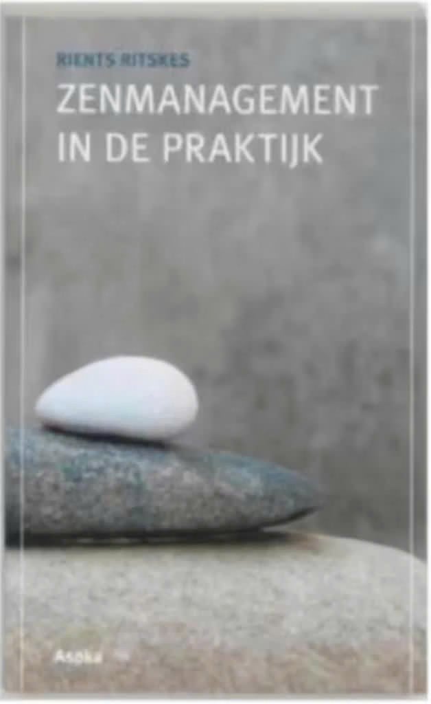 Zenmanagement in de praktijk, Ophalen of Verzenden, Zo goed als nieuw, Overige onderwerpen, Achtergrond en Informatie