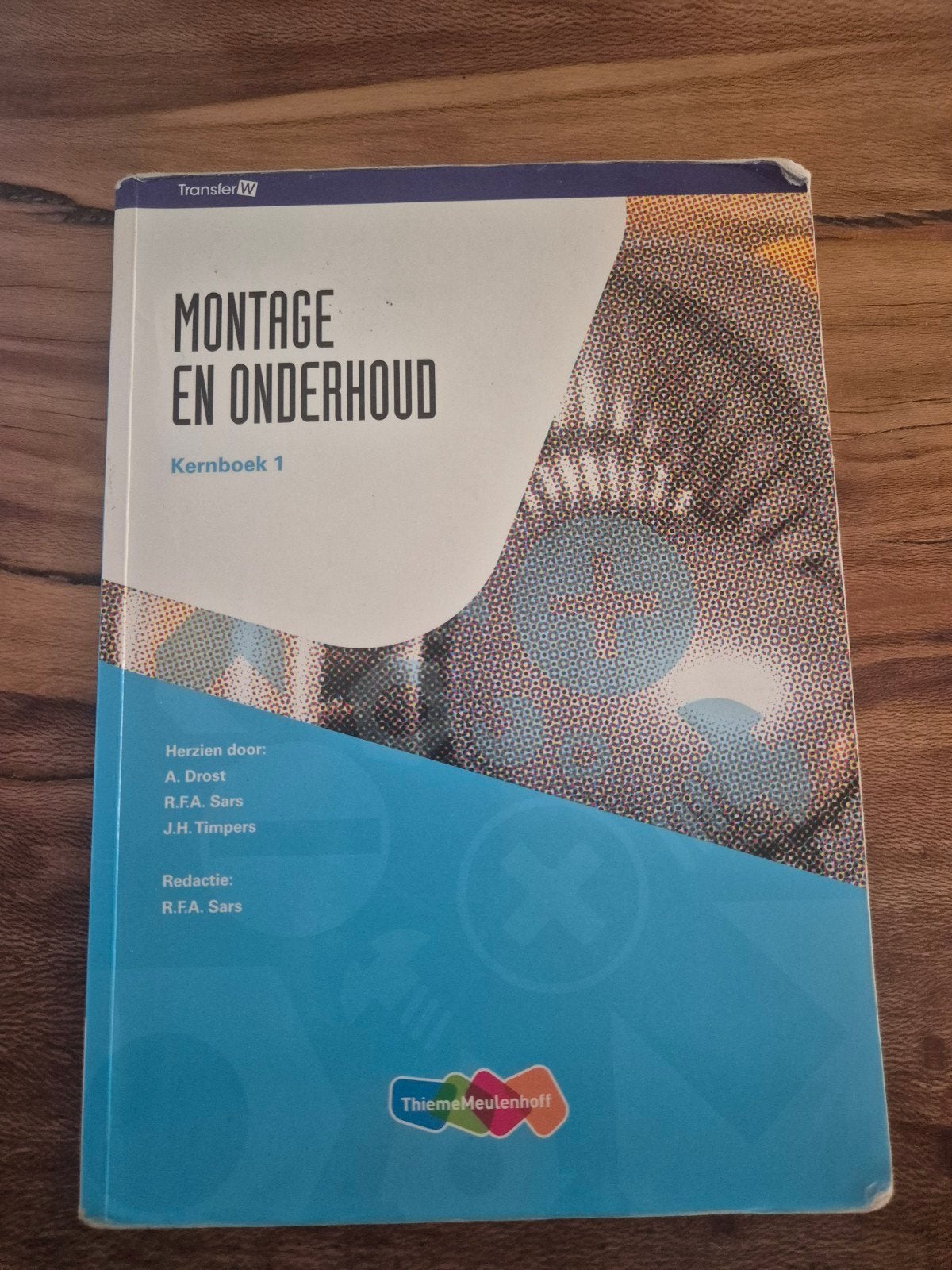 Montage en Onderhoud Kernboek 1 - ThiemeMeulenhoff, Boeken, Ophalen of Verzenden, Zo goed als nieuw, MBO, A. Drost, R.F.A. Sars, J.H. Timpers