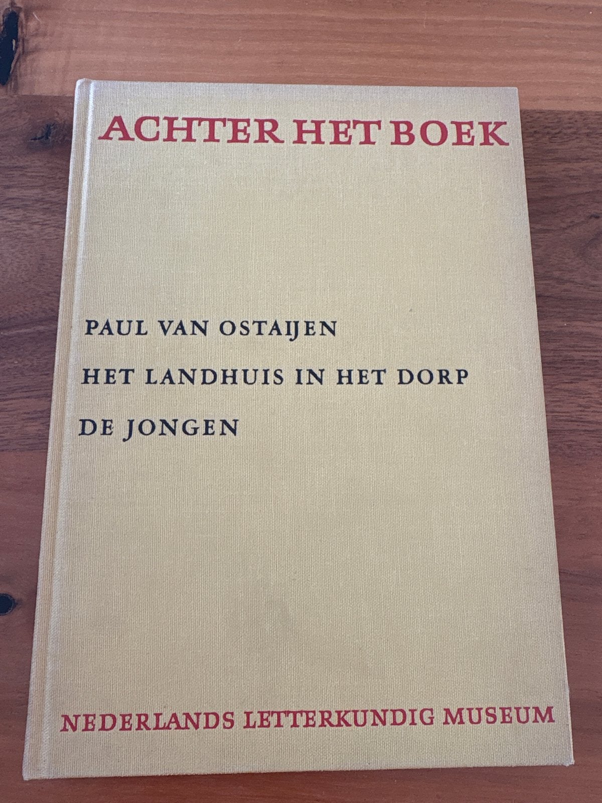 Achter het Boek - Paul van Ostaijen - Het Landhuis in het Do, Ophalen of Verzenden, Zo goed als nieuw, Nederland
