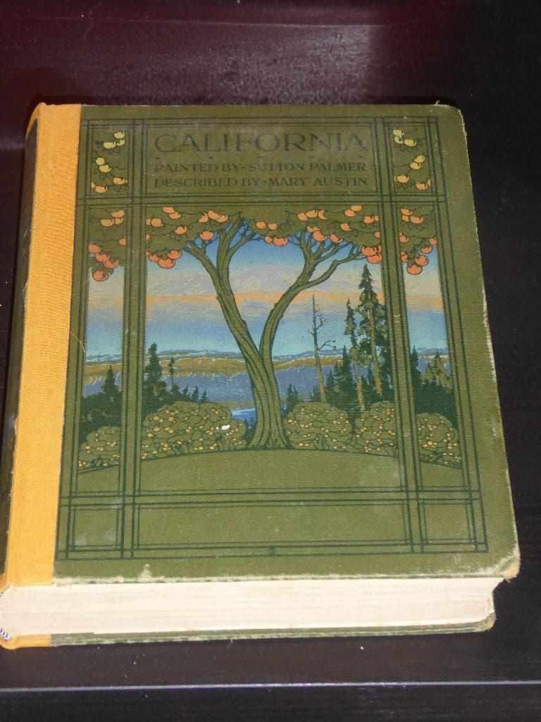 CALIFORNIA - THE LAND OF THE SUN (1914, First ed.), Boeken, Reisverhalen, Verzenden, Gelezen, SUTTON PALMER/MARY AUSTIN, Noord-Amerika