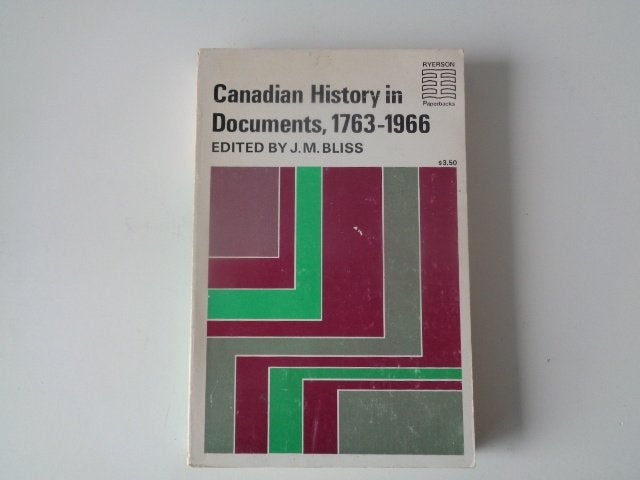 G-10939-10-3: Canadian history in documents 1763-1966, Ophalen of Verzenden, Gelezen, Overige gebieden
