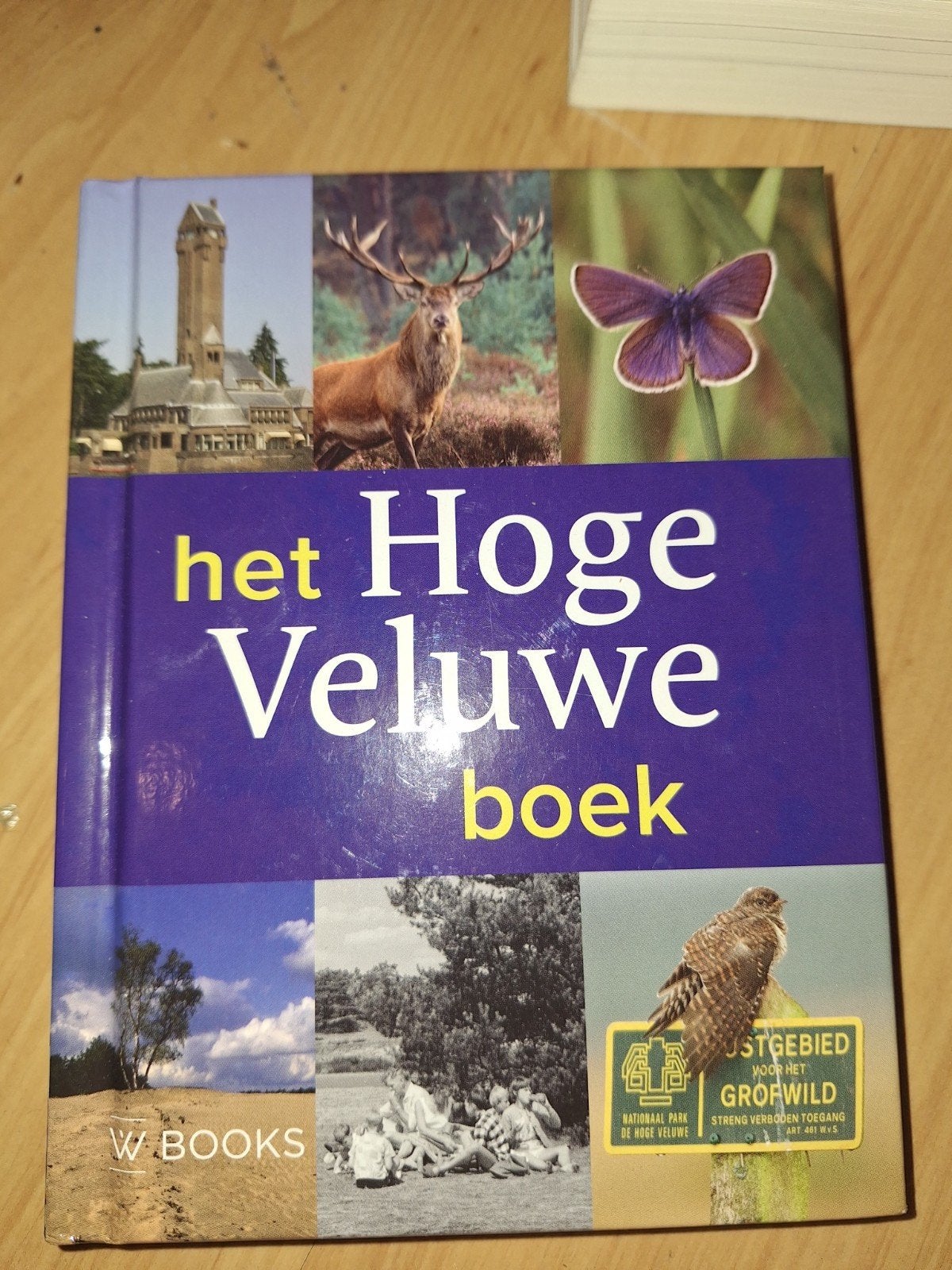 Wim H. Nijhof - Het Hoge Veluwe Boek, Boeken, Verzenden, Zo goed als nieuw, Wim H. Nijhof; Elio Pelzers