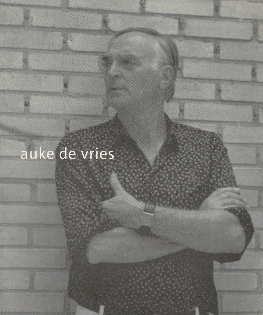 Auke de Vries, Sculpturen - Installaties - Tekeningen., Verzenden, Gelezen