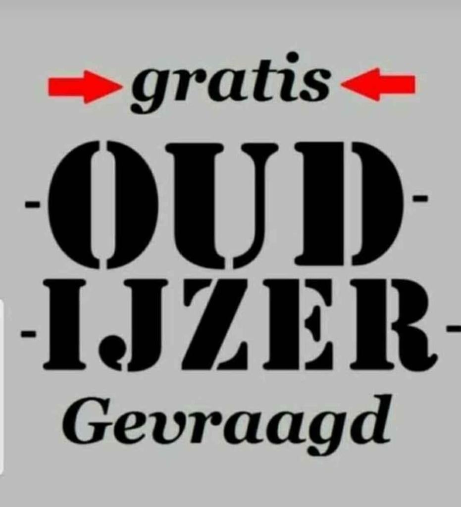 Gevraagd oud ijzer, Ophalen, Gebruikt