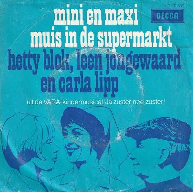 Ja Zuster, Nee Zuster - Mini En Maxi (NL 1967), Gebruikt, 7 inch, Single, Ophalen of Verzenden