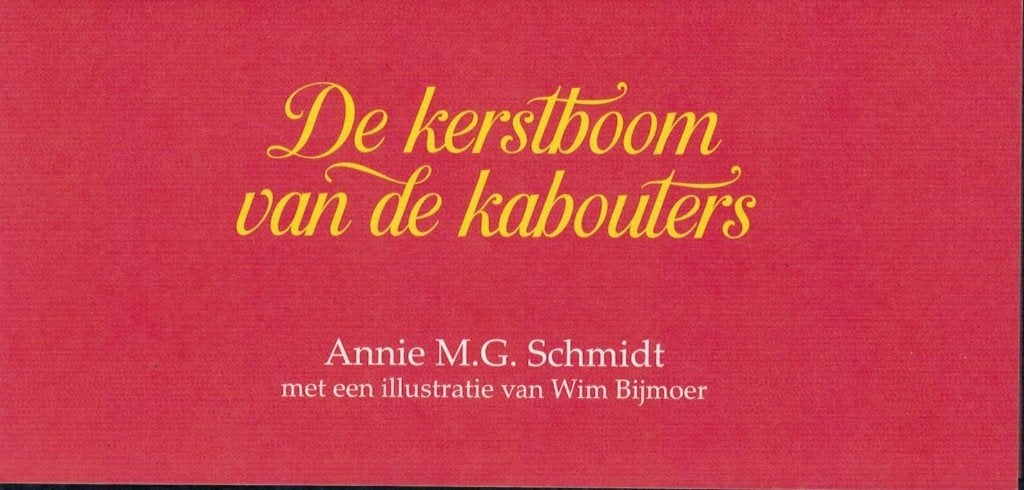 Annie M.G. Schmidt, De kerstboom van de kabouters., Verzenden, Nieuw