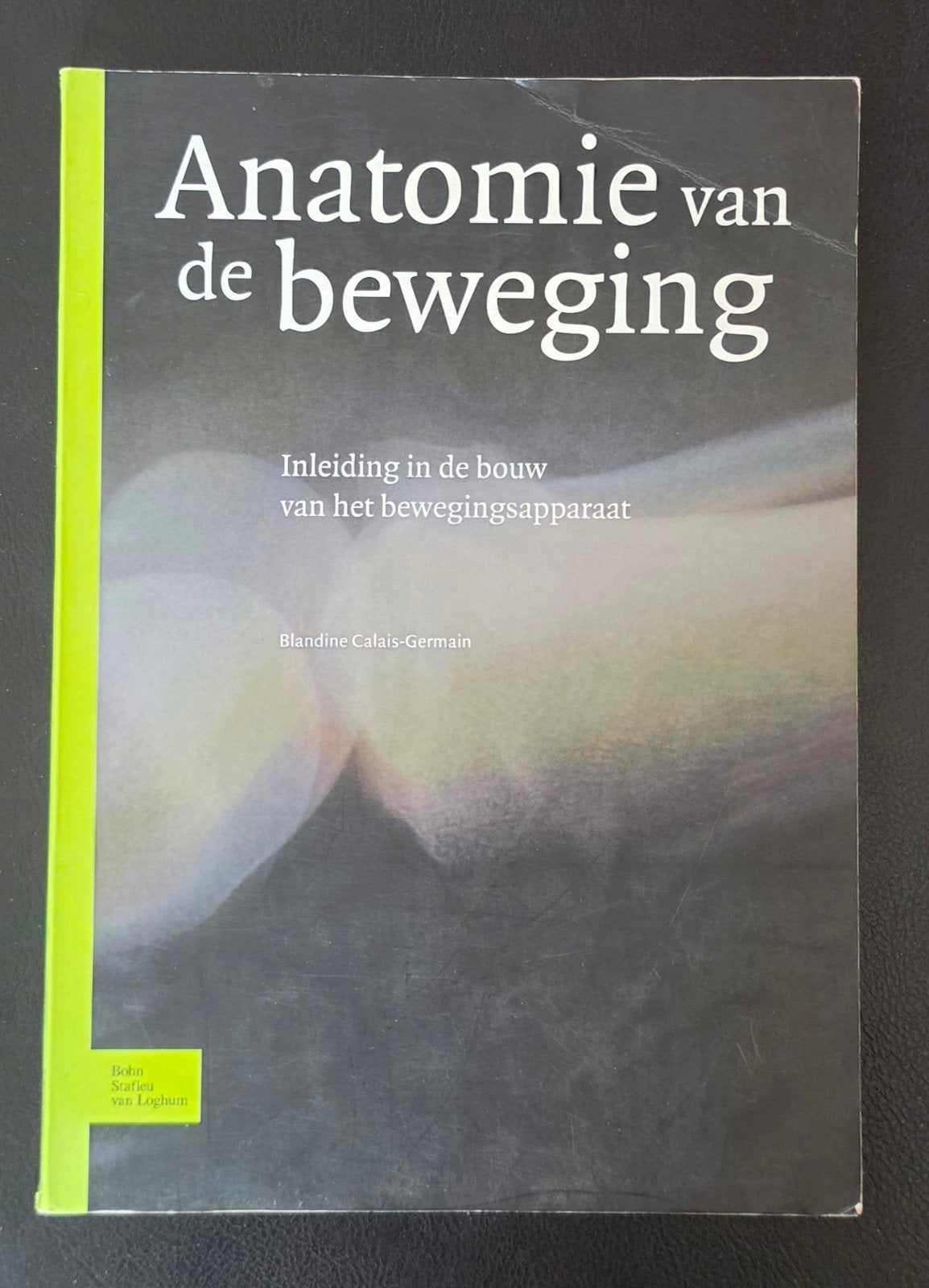 Anatomie van de Beweging - Blandine Calais-Germain, Gelezen, Blandine Calais-Germain, Beta, HBO