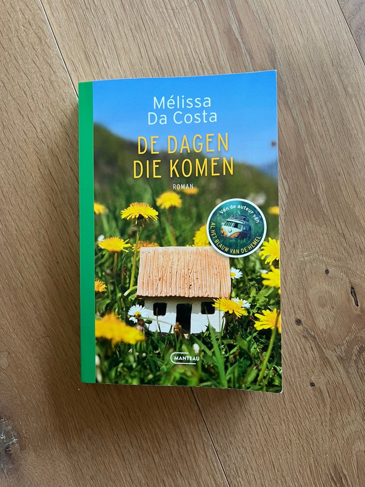 De dagen die komen- Mélissa da Costa, Ophalen, Zo goed als nieuw