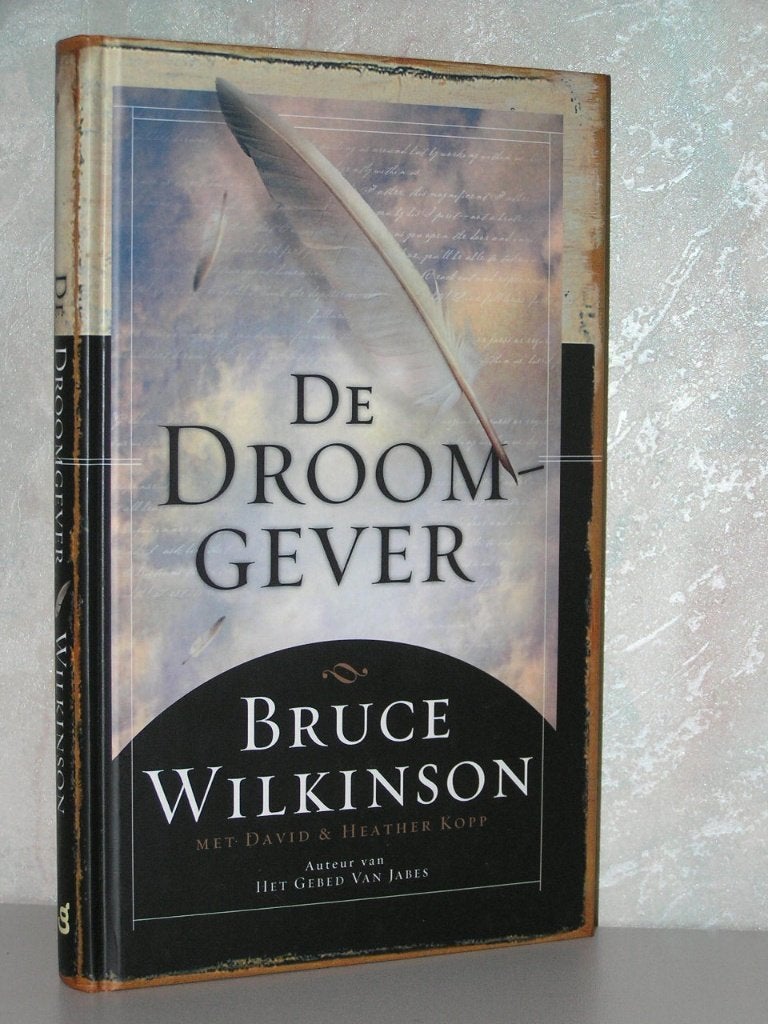 Bruce Wilkinson - De droomgever, Ophalen of Verzenden, Zo goed als nieuw, Christendom | Katholiek