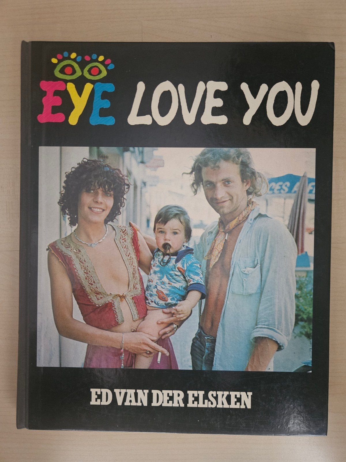 EYE LOVE YOU - Ed van der Elsken (Fotoboek), Ophalen of Verzenden, Zo goed als nieuw, Fotografie algemeen, Ed van der Elsken