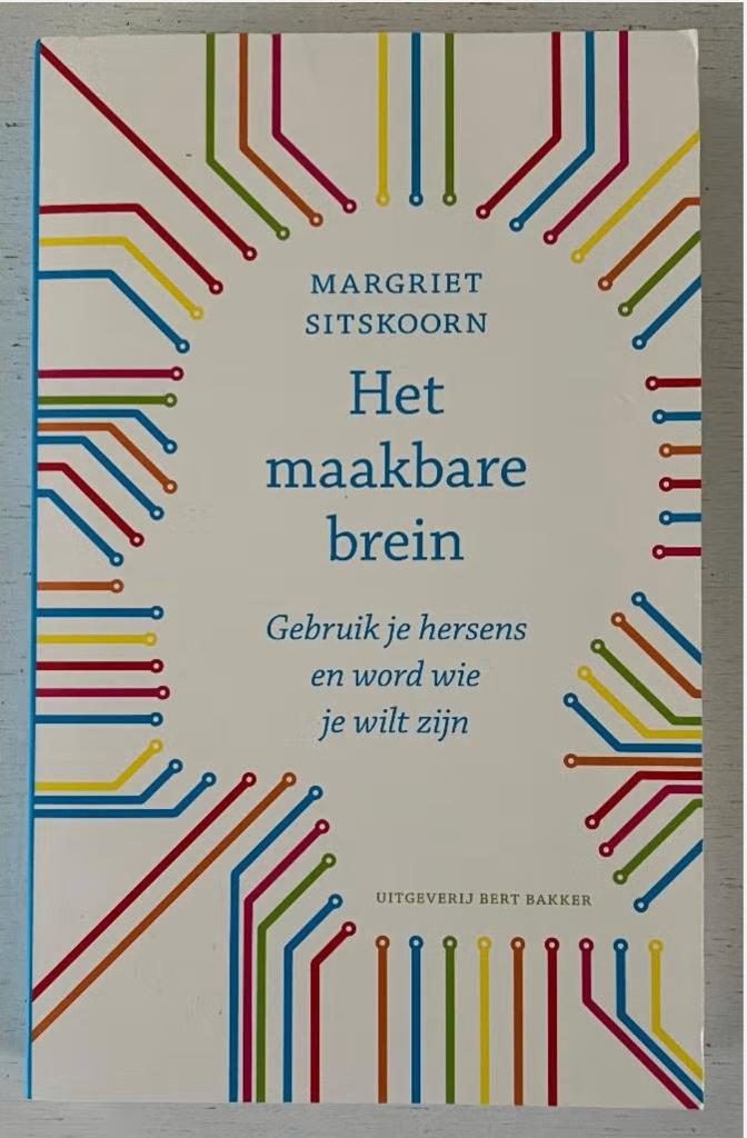 Het Maakbare Brein - Gebruik je hersens en word wie je wilt, Ophalen of Verzenden, Zo goed als nieuw