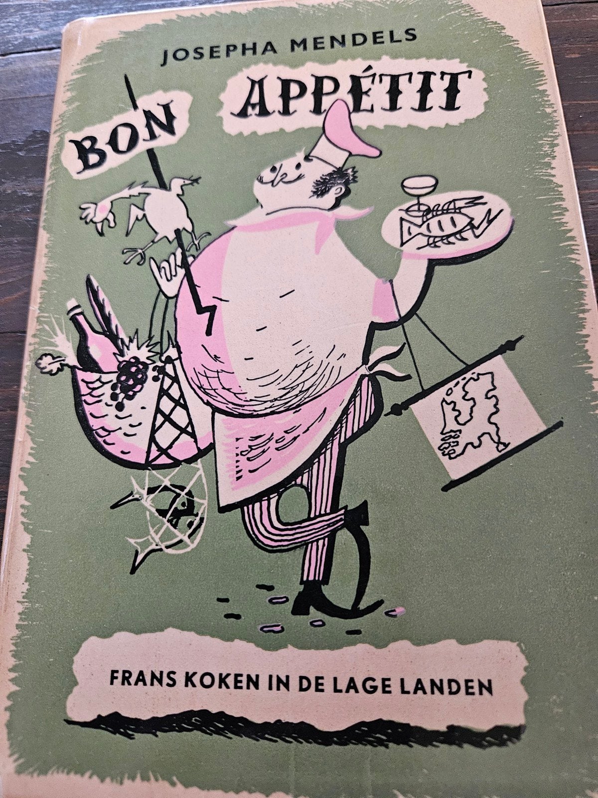 Bon Appétit: Frans Koken in de Lage Landen - Josepha Mendels, Gelezen, Hoofdgerechten, Ophalen of Verzenden, Frankrijk