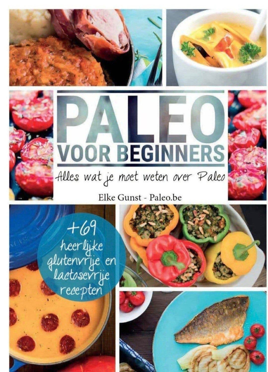 Paleo voor beginners - Elke Gunst

alles wat je moet weten o, Boeken, Verzenden, Zo goed als nieuw