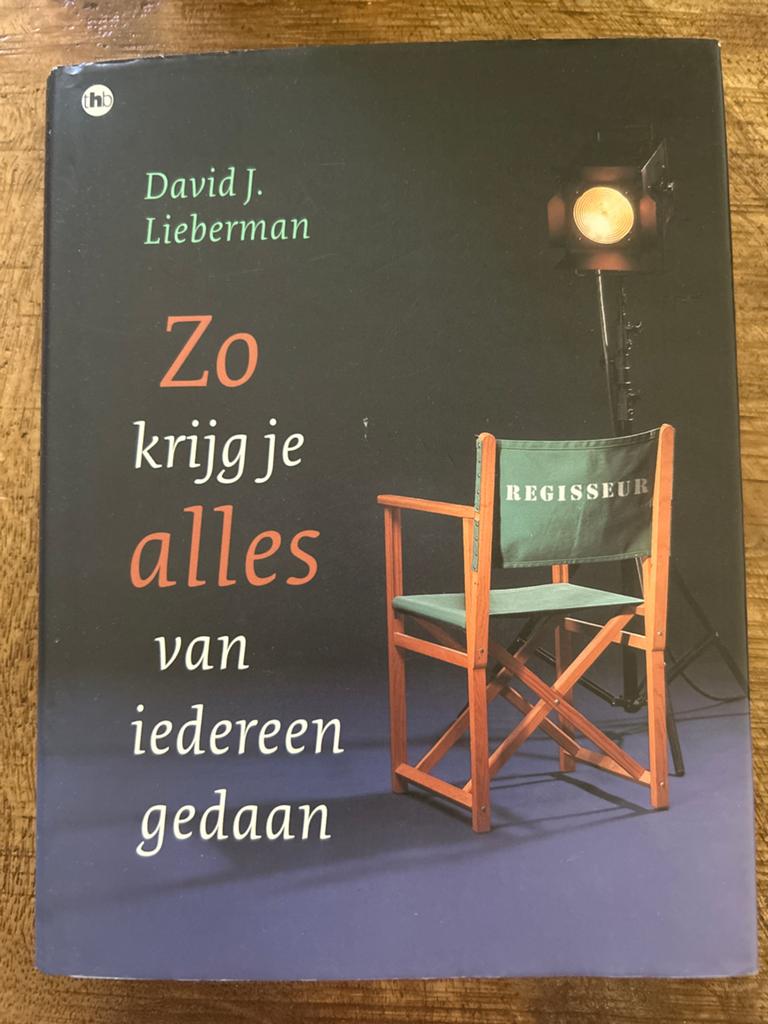 Zo krijg je alles van iedereen gedaan - David J. Lieberman, Boeken, Ophalen of Verzenden, Gelezen, Nederland