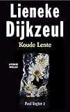 Lieneke Dijkzeul, Boeken, Ophalen of Verzenden, Zo goed als nieuw, Nederland