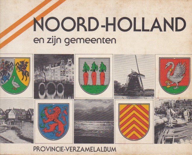 Noord-Holland en zijn gemeenten - Provincie-verzamelalbum, Ophalen of Verzenden, Zo goed als nieuw, Plaatjesalbum