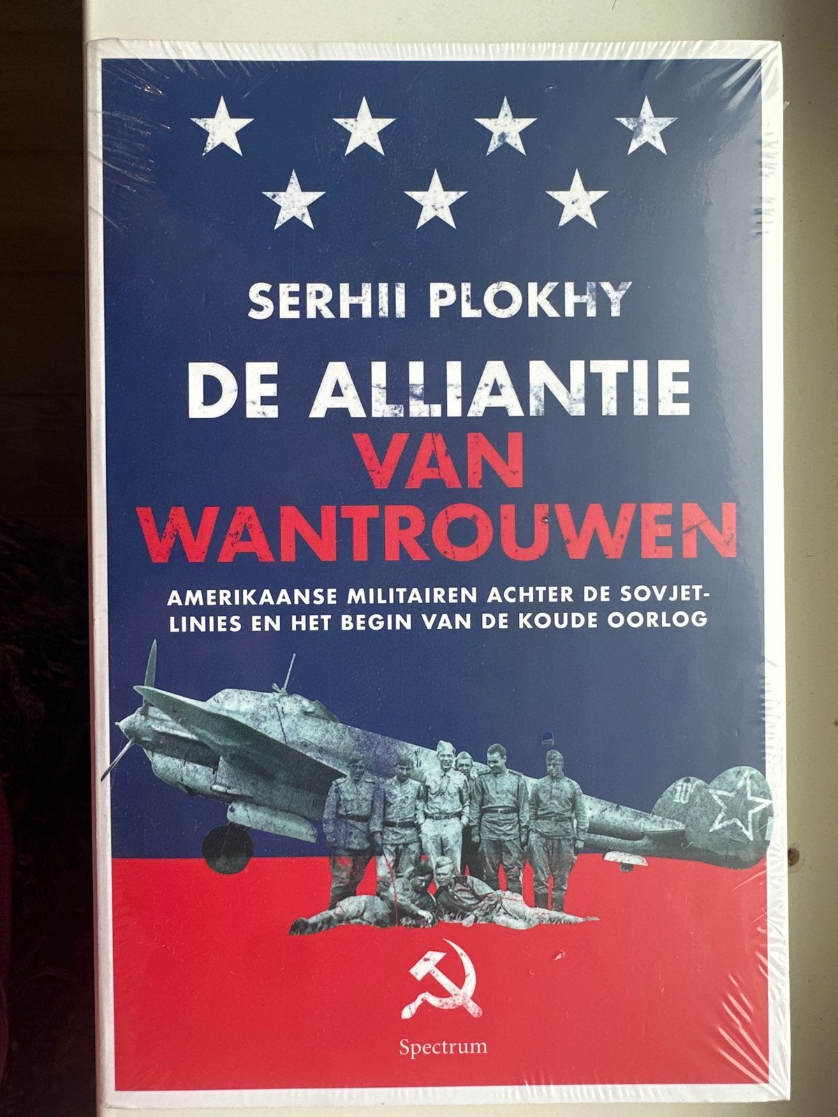 De Alliantie van Wantrouwen - Serhii Plokhy Nieuw, Ophalen of Verzenden, Tweede Wereldoorlog, Nieuw, Algemeen