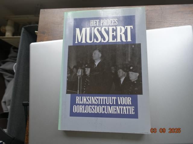 Het Proces Mussert.....Rijksinstituut oorlogsdocumentatie, Ophalen, Tweede Wereldoorlog, Gelezen, Overige onderwerpen