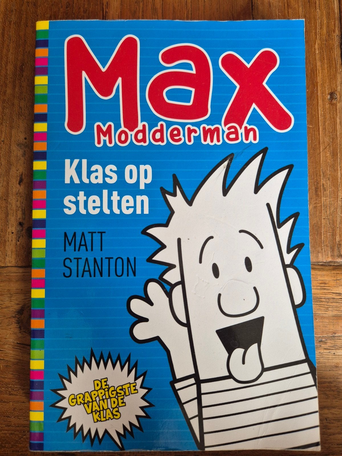 Max Modderman: Klas op stelten - Matt Stanton, Boeken, Ophalen of Verzenden, Gelezen, Matt Stanton, Fictie algemeen