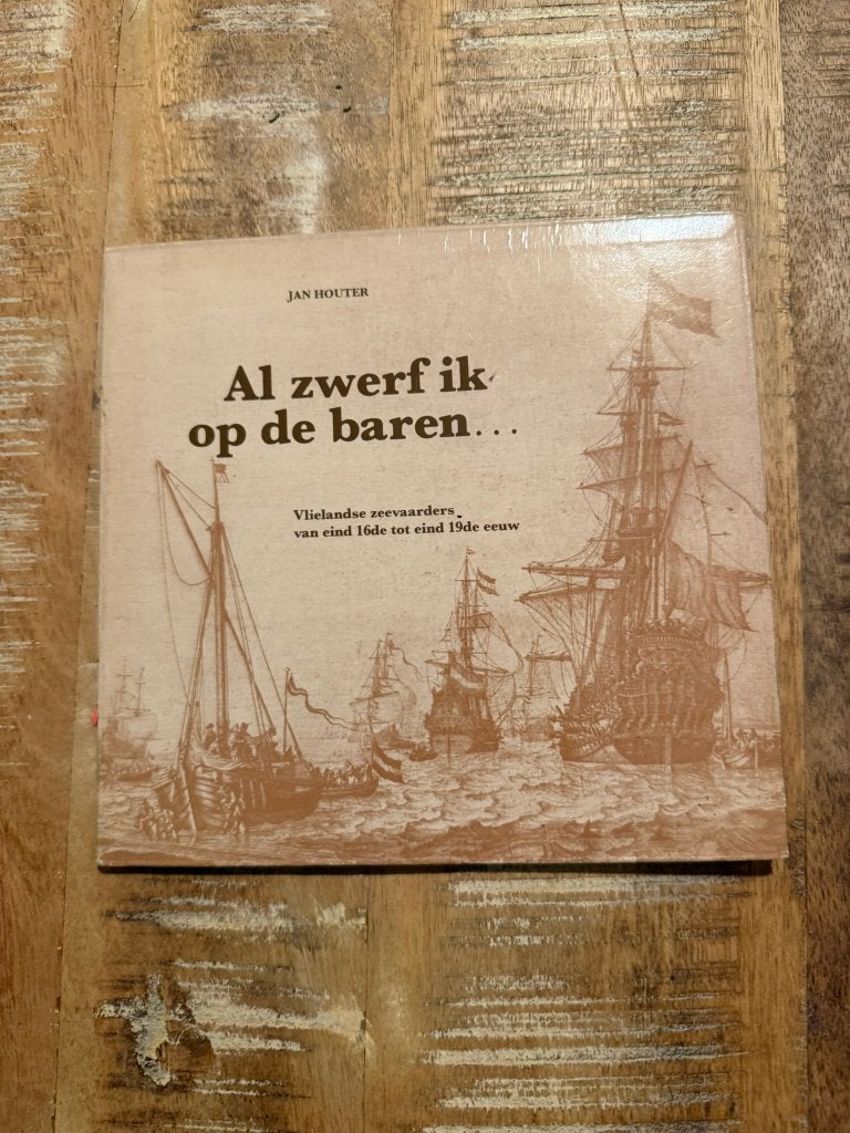 Al zwerf ik op de baren... - Jan Houter, Verzamelen, Ophalen of Verzenden, Gebruikt, Zeilboot, Boek of Tijdschrift