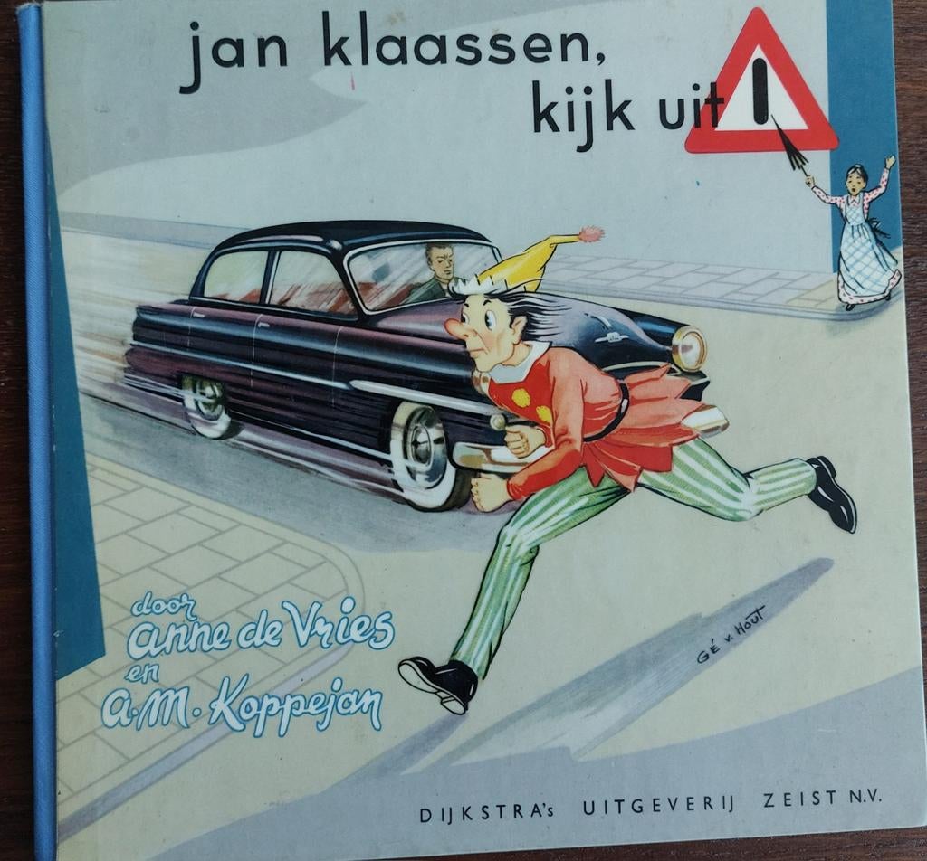 Jan Klaassen, kijk uit! - Anne de Vries & A.M. Koppejan, Ophalen, Gelezen, Anne de Vries en A.M. Koppejan, Fictie algemeen
