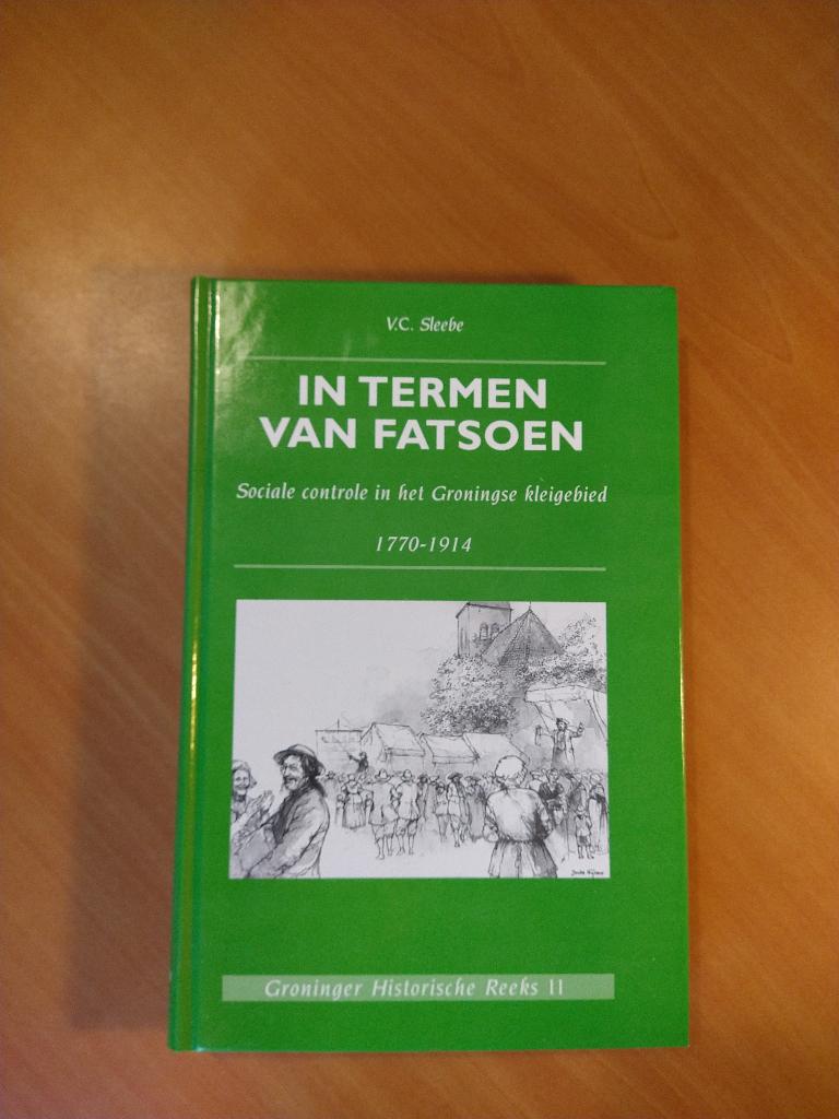 Sleebe, V.C. In termen van fatsoen, Boeken, Ophalen of Verzenden, Zo goed als nieuw