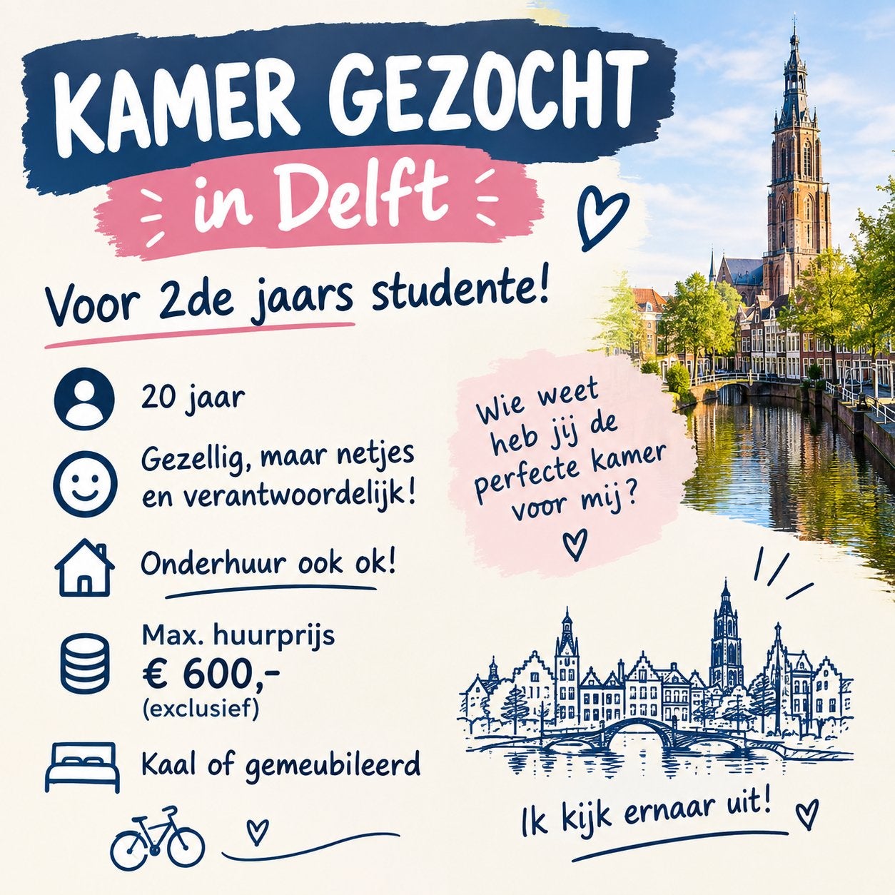 Kamer gezocht in Delft! Ook onderhuur