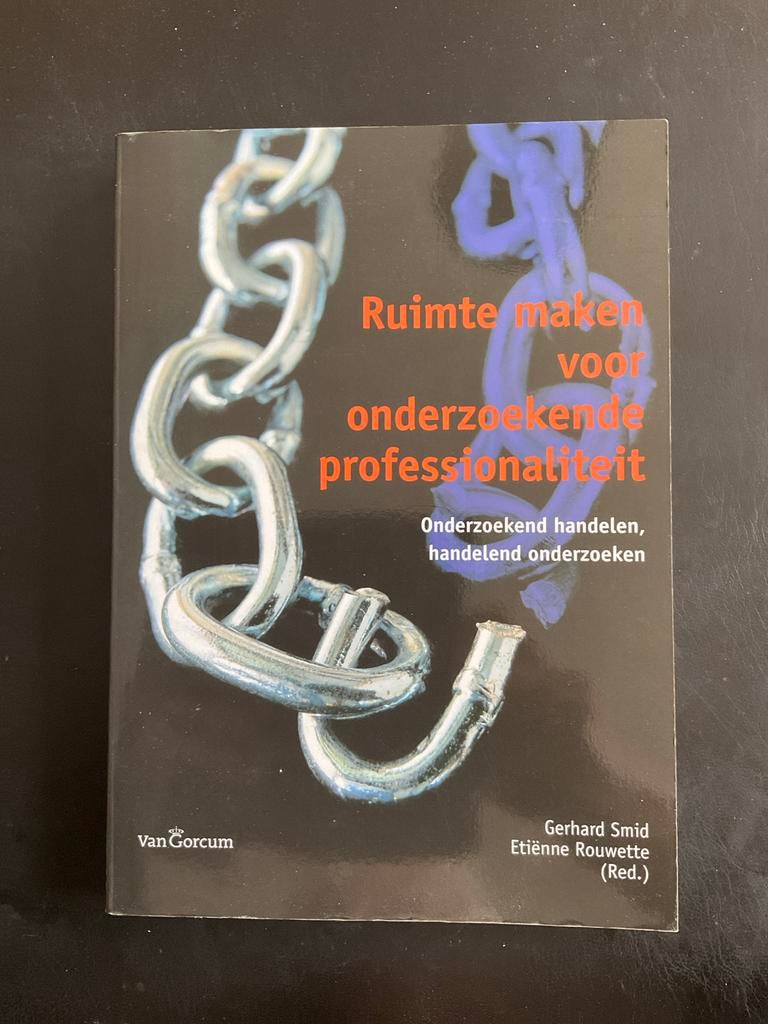 Ruimte maken voor onderzoekende professionaliteit, Gelezen, Ophalen of Verzenden, Smid & Rouwette, Gamma