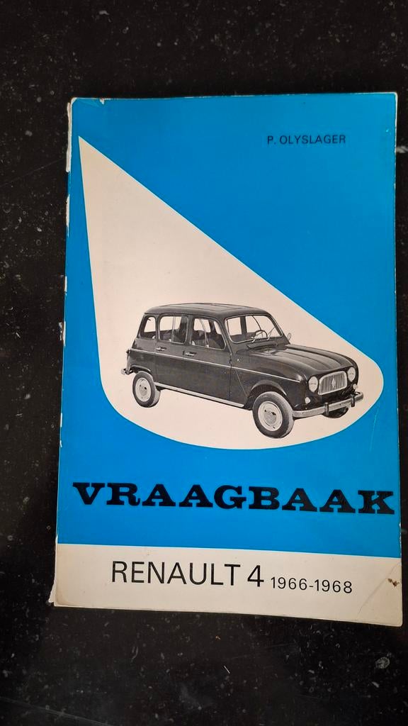 Vraagbaak Renault 4 (1966-1968) - P. Olyslager, Ophalen of Verzenden, Gelezen, Renault, P. Olyslager